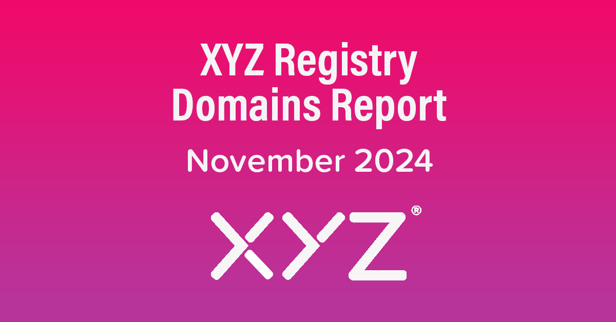 XYZ Registry Domains Report – November 2024