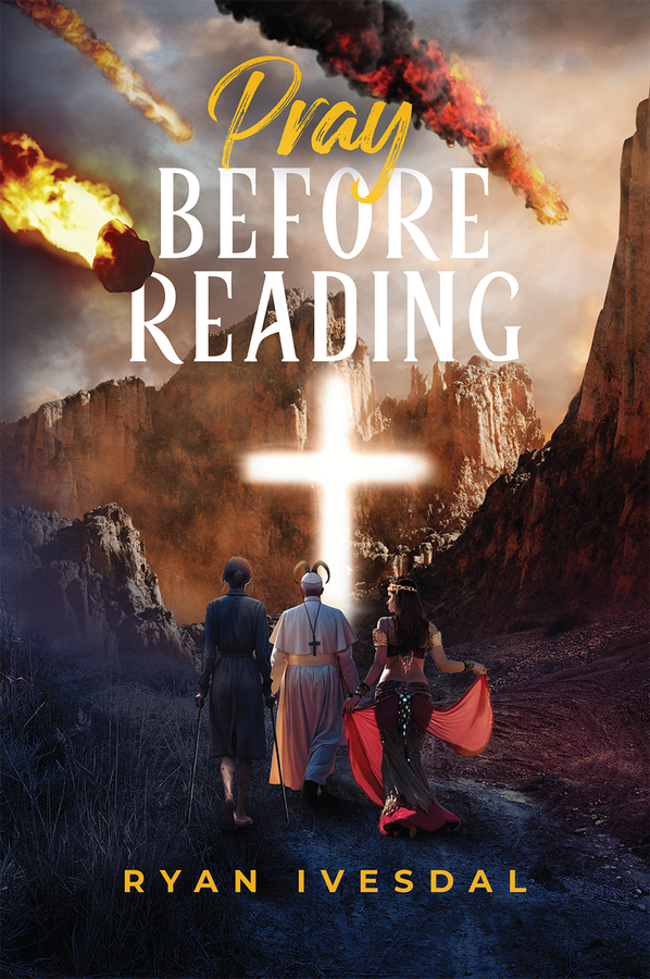 Author Ryan Ivesdal Introduces the Release of His New Book "Pray Before Reading"