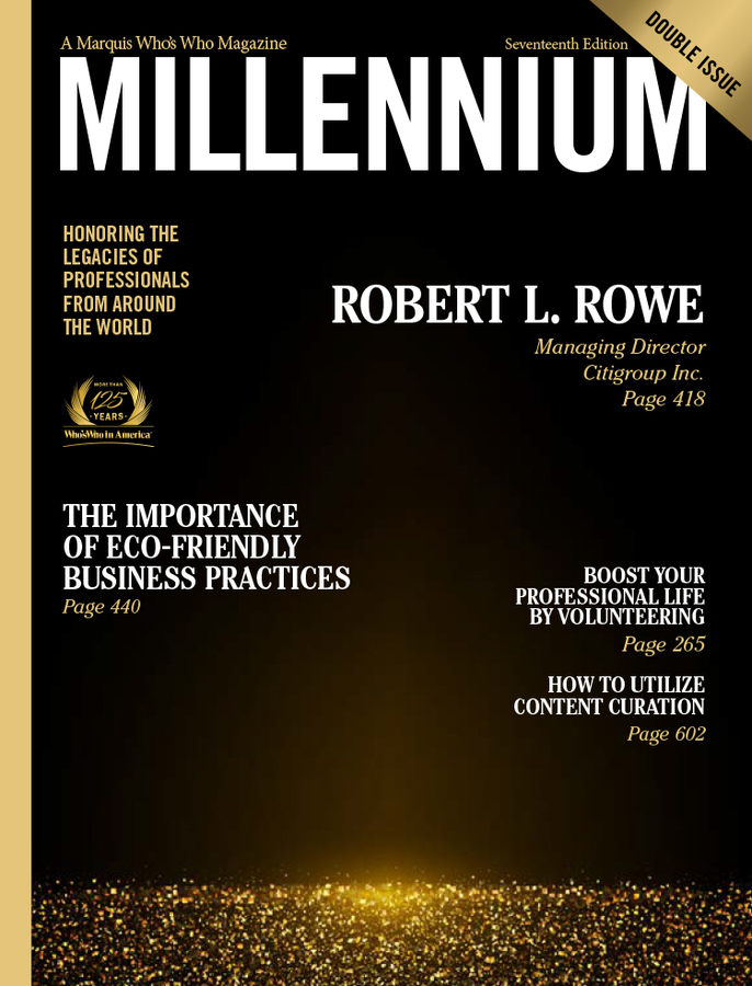 Robert L. Rowe Featured in Marquis Who’s Who Millennium Magazine