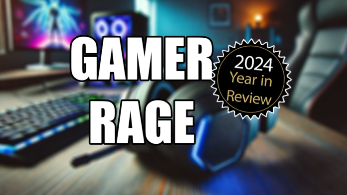 '24 in Review: 3 cases of raging gamers