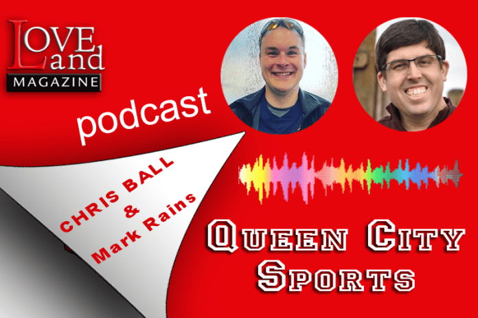 New Episode: The Queen City Sports Podcast by Chris Ball & Mark Raines