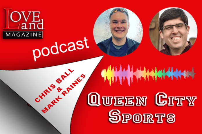 New Episode: The Queen City Sports Podcast by Chris Ball & Mark Raines